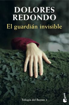 Dolores Redondo - El guardián invisible