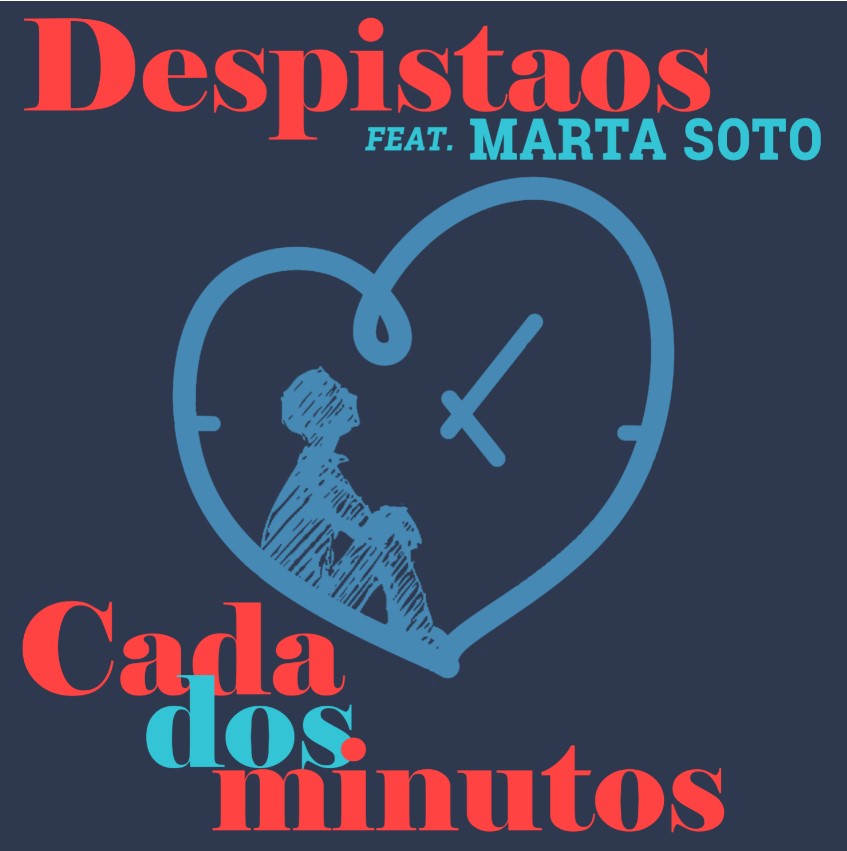 Despistaos Y Marta Soto Lanzan Una Nueva Versi n De Cada Dos Minutos Despistaos Y Marta Soto Lanzan Una Nueva Versi n De Cada Dos Minutos