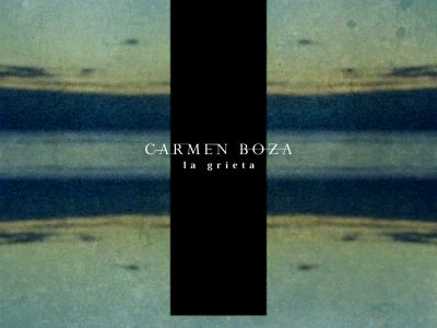 'La Grieta' - Carmen Boza