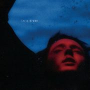 'Troye Sivan' - 'In a Dream'