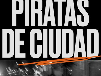 PIRATAS DE CIUDAD - Pole