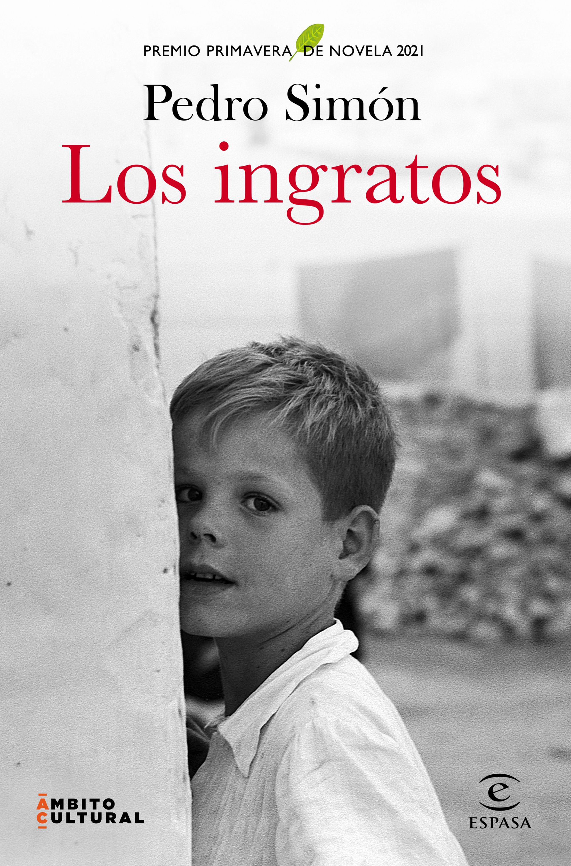 Reseña de 'Los ingratos', de Pedro Simón