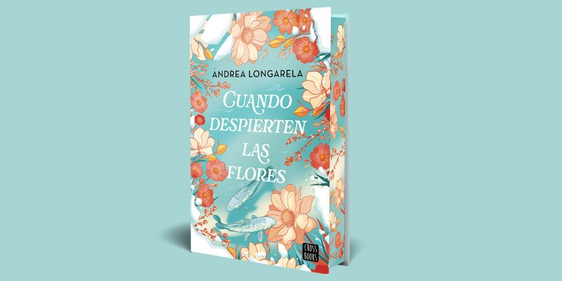 cuando despierten las flores