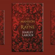 La mansión de Rayne